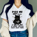 the DUCT TAPE CAT - Women Funny T-shirts Graphic Piss Me Off Again We Play A Game Letter Shirts Cute Cat Shirt Short Sleeves Casual V-Neck Tee