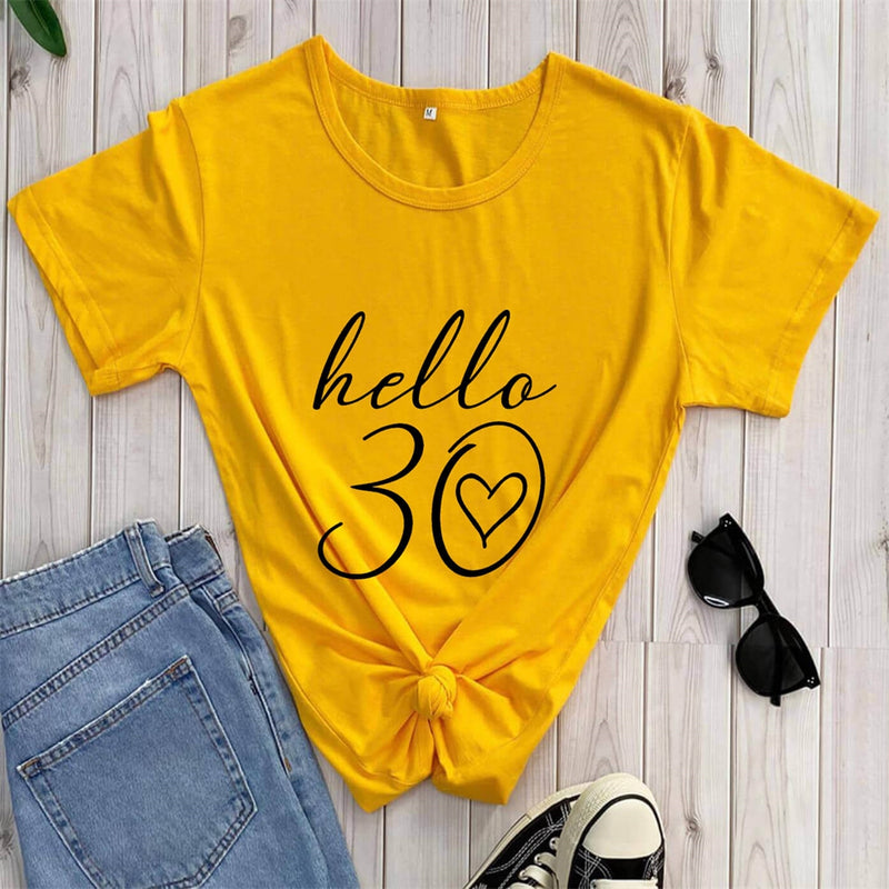 the DIRTY THIRTY - Hello 30 T-Shirt