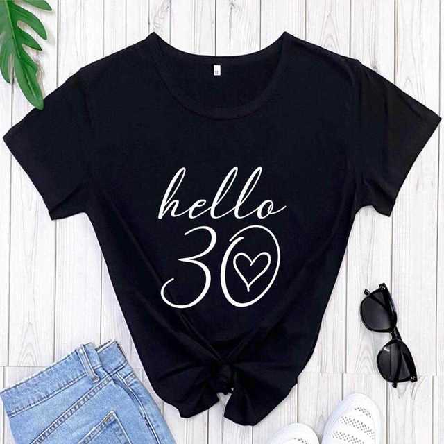 the DIRTY THIRTY - Hello 30 T-Shirt