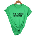 the FEMINIST - The Future is Female Print Women T-Shirt