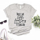the TV SERIES SURGEON - Trust Me I Watch Grey's Anatomy I'm Basically a Surgeon Print Women T-Shirts