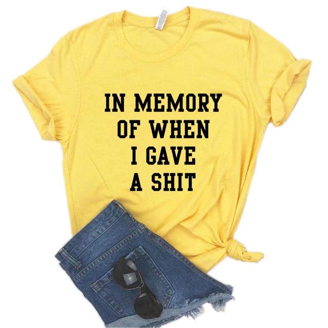 the CARELESS - In Memory of When I Gave a Shit Print Women T-Shirts