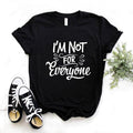 the ANTI-SOCIAL - Not for Everyone Print Women T-Shirts